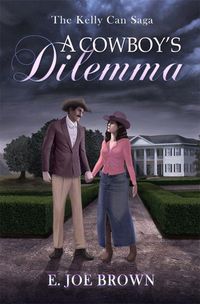 Produktbild: A Cowboy's Dilemma