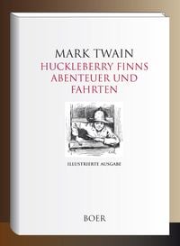 Produktbild: Huckleberry Finns Abenteuer und Fahrten
