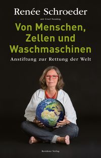 Produktbild: Von Menschen, Zellen und Waschmaschinen