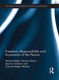 Produktbild: Freedom, Responsibility and Economics of the Person