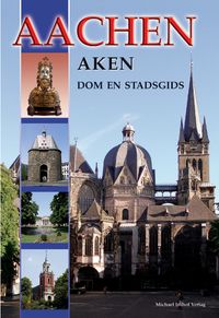 Produktbild: Aachen &ndash; Aken - Dom en Stadsgids