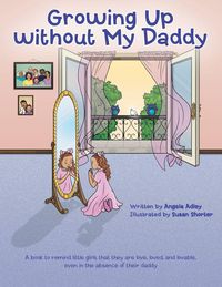 Produktbild: Growing Up without My Daddy