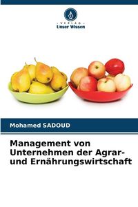 Produktbild: Management von Unternehmen der Agrar- und Ern&auml;hrungswirtschaft