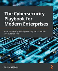 Produktbild: The Cybersecurity Playbook for Modern Enterprises