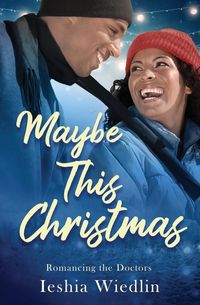 Bild vom Artikel Maybe This Christmas vom Autor Ieshia Wiedlin