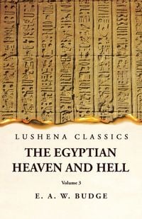 Produktbild: The Egyptian Heaven and Hell Volume 3