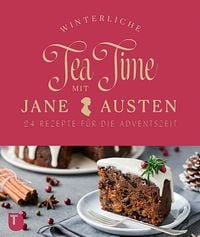 Bild vom Artikel Winterliche Tea Time mit Jane Austen vom Autor 