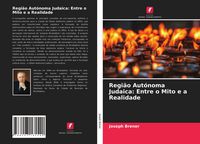 Produktbild: Regi&atilde;o Aut&oacute;noma Judaica: Entre o Mito e a Realidade