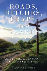 Produktbild: Roads, Ditches, Traps, and Snares