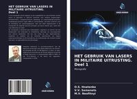 Produktbild: Het Gebruik Van Lasers in Militaire Uitrusting. Deel 1