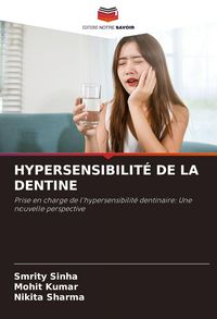 Produktbild: Hypersensibilit&eacute; De La Dentine