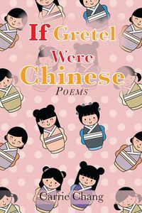 Produktbild: If Gretel Were Chinese