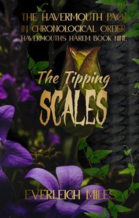 Produktbild: The Tipping Scales (Havermouth's Harem, #9)