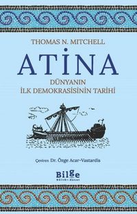 Produktbild: Atina - D&uuml;nyanin Ilk Demokrasisinin Tarihi