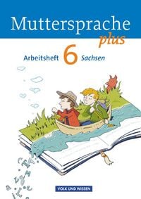 Produktbild: Muttersprache plus 6. Schuljahr - Arbeitsheft Sachsen