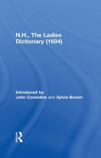 Produktbild: N.H., The Ladies Dictionary (1694)