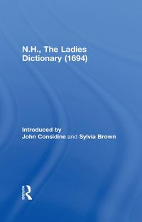 Produktbild: N.H., The Ladies Dictionary (1694)