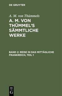 Produktbild: Reise in das mitt&auml;gliche Frankreich, Teil 1