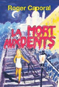 Produktbild: La Mort aux dents
