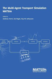 Produktbild: The Multi-Agent Transport Simulation MATSim