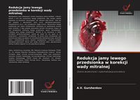 Produktbild: Redukcja jamy lewego przedsionka w korekcji wady mitralnej