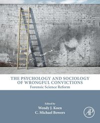 Produktbild: The Psychology and Sociology of Wrongful Convictions