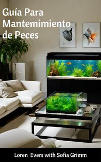 Produktbild: Gu&iacute;a Para Mantenimiento de Peces