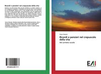 Produktbild: Ricordi e pensieri nel crepuscolo della vita