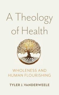 Produktbild: A Theology of Health