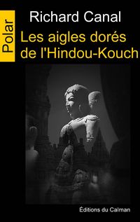 Produktbild: Les aigles dor&eacute;s de l'Hindou-Kouch