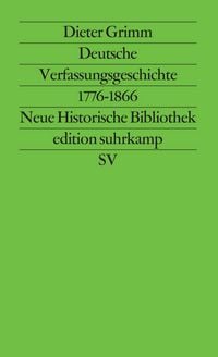 Produktbild: Deutsche Verfassungsgeschichte 1776&ndash;1866