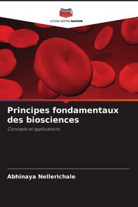 Produktbild: Principes fondamentaux des biosciences