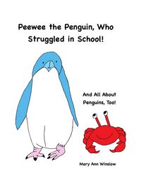 Produktbild: Peewee the Penguin, Who Struggled in School