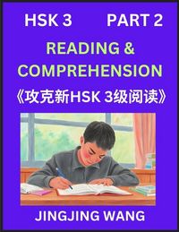Produktbild: Chinese HSK Level 3 Reading and Comprehension (Part 2)- Mock Test Series for HSK Level 3, A Guide to Self-learn and Pass Mandarin Chinese Test