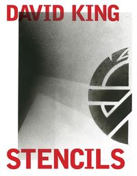 Produktbild: David King Stencils: Past, Present and Crass!