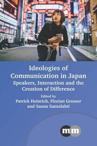 Produktbild: Ideologies of Communication in Japan