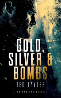 Produktbild: Gold, Silver and Bombs
