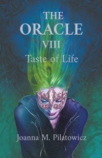 Produktbild: The Oracle VIII ~ Taste of Life