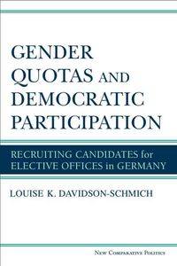 Produktbild: Davidson-Schmich, L:  Gender Quotas and Democratic Participa