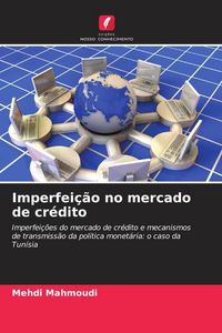 Produktbild: Imperfei&ccedil;&atilde;o no mercado de cr&eacute;dito