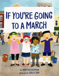 Produktbild: Freeman, M: If You're Going to a March