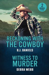 Produktbild: Reckoning With The Cowboy / Witness To Murder