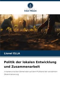 Produktbild: Politik der lokalen Entwicklung und Zusammenarbeit