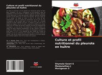 Produktbild: Culture et profil nutritionnel du pleurote en hu&icirc;tre