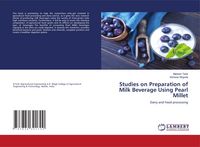 Produktbild: Studies on Preparation of Milk Beverage Using Pearl Millet