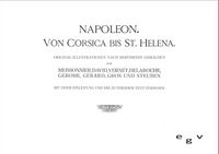 Produktbild: Napoleon - Von Korsika bis St. Helena