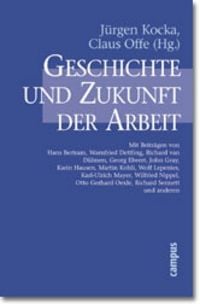 Produktbild: Geschichte und Zukunft der Arbeit