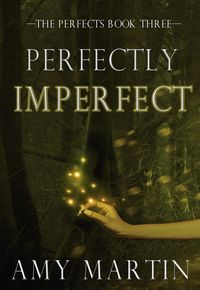 Produktbild: Perfectly Imperfect (The Perfects, #3)