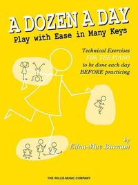 Produktbild: A Dozen a Day - Play with Ease in Many Keys