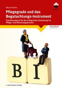 Produktbild: Pflegegrade und das Begutachtungsinstrument